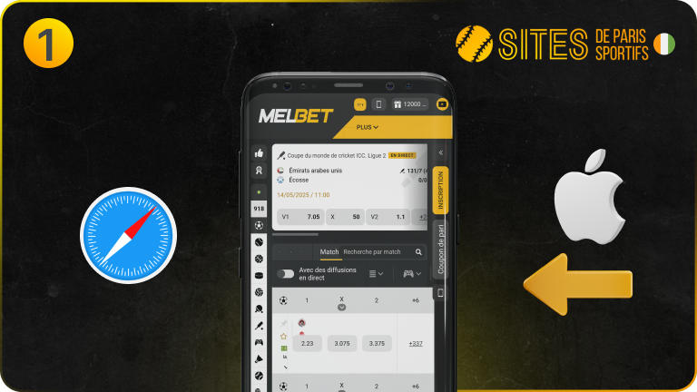 Lancez Safari sur votre appareil et accédez au site de Melbet